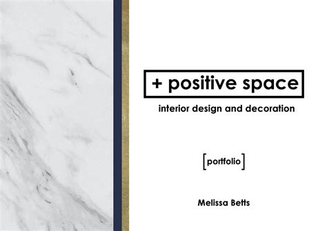 Positive Space Interior Design Portfolio Space Interiors Interior