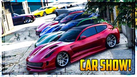Gta 5 Online Finance And Felony Car Show New Super And Sports Cars