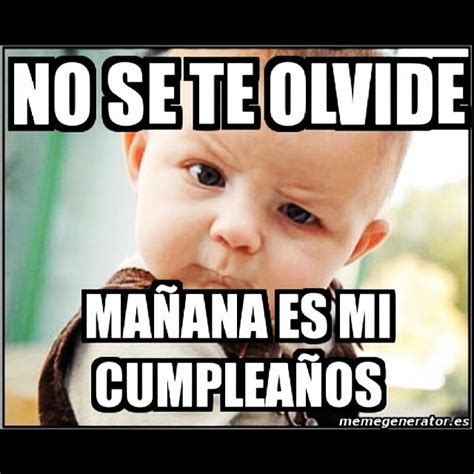 Top 109 Imagenes De Mañana Es Mi Cumple Theplanetcomicsmx