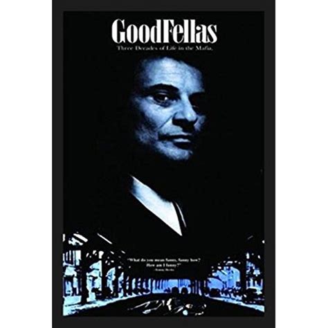 Framed Goodfellas Tommy Devito Quote 36x24 Movie Art Print Poster
