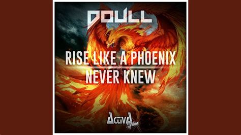 Rise Like A Phoenix Youtube