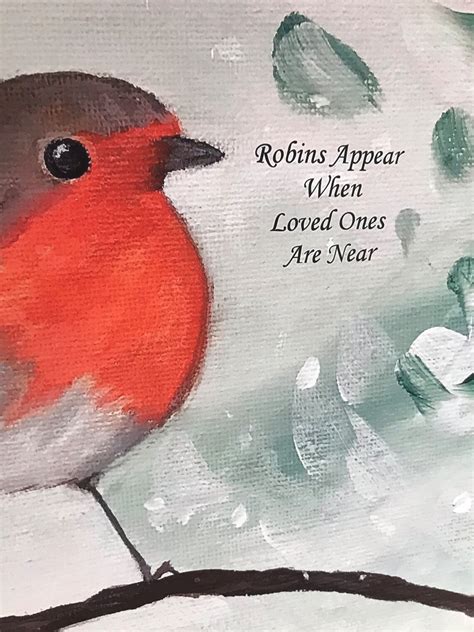 Robins Appear When Loved Ones Are Near Print Robin Art Print Etsy