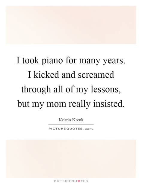 Piano Lessons Quotes And Sayings Piano Lessons Picture Quotes