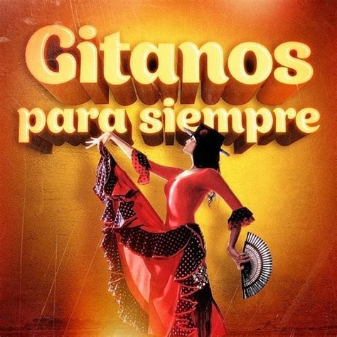 The term rumba may refer to a variety of unrelated music styles. Rumba Flamenca MP3 Song Download- Gitanos Para Siempre (50 ...