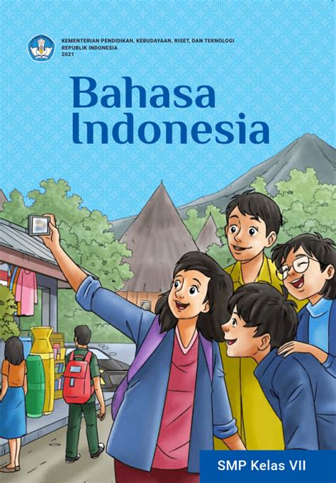 Bahasa Indonesia Untuk Smp Kelas Vii Buku Kurikulum Merdeka