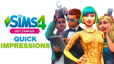 The Sims 4 Get Famous Impressions