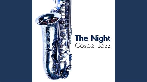 gospel smooth jazz youtube