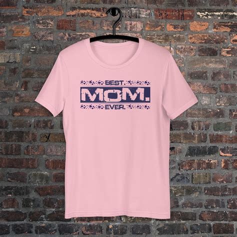best mom ever t shirt daughter mom shirt mom shirt mother s day t wife t women s