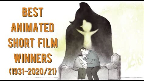 Academy Award For Best Animated Short Film Winners 1931 202021 Youtube