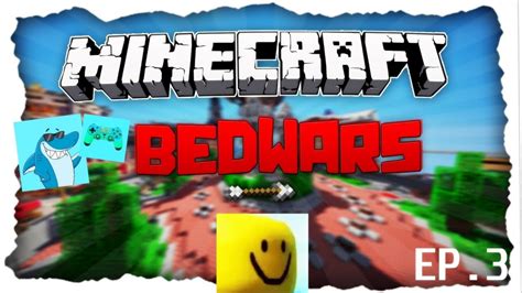 Noob Vs Minecraft Bedwarslifeboat Ep3 Youtube