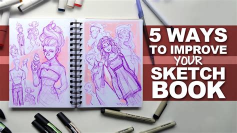 Five Legit Ways To Improve Your Sketchbook Drawingwiffwaffles Youtube
