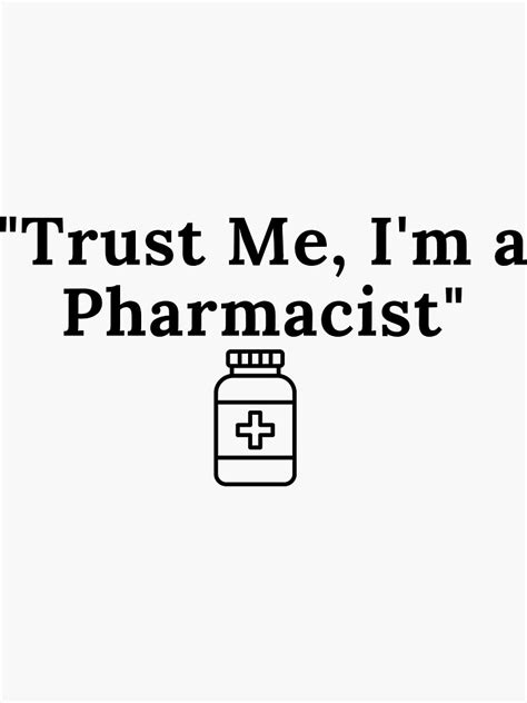 Pharmacist Trust Sticker By Originalyou Redbubble
