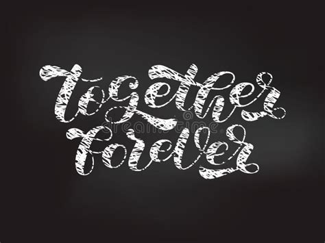 Together Forever Brush Lettering Vector Stock Illustration For Card