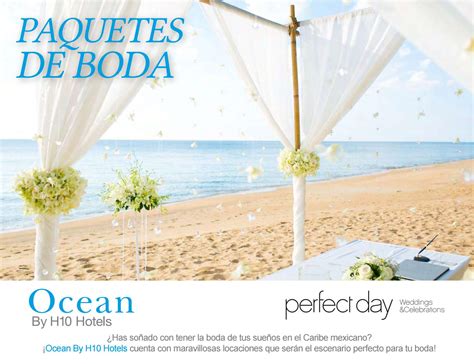 Paquetes De Bodas Ocean Blue And Sand By H1o Hotels Meetings And Events