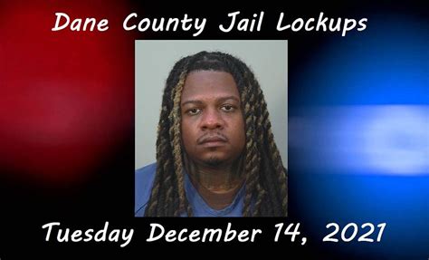 Dane County Jail Lockups 12 14 2021 Wisconsinlockups