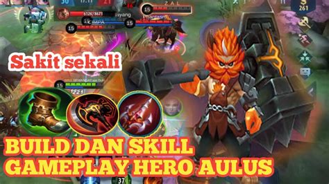 Mobile Legend Aulus Build Gameplay Aulus New Hero Aulus Fighter