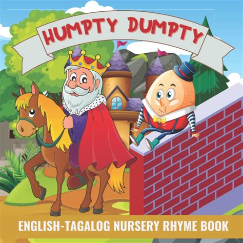 Buy Humpty Dumpty English Tagalog Nursery Rhyme Book Learn Tagalog