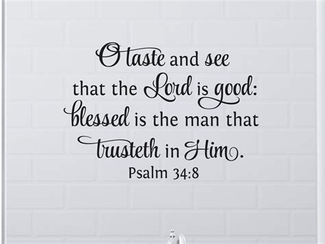 O Taste And See That The Lord Is Good Blessed Is The Manpsalm 348