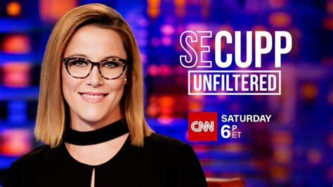 Cnns ‘se Cupp Unfiltered Sees 34 Percent Growth In Total Viewership Since Debut Contemptor
