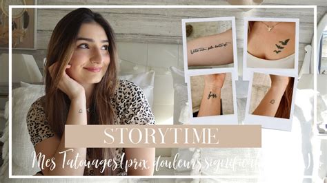 Storytime Mes Tatouages Prix Douleurs Significations Etc