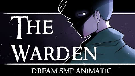 Dream Smp Animatic The Warden Youtube