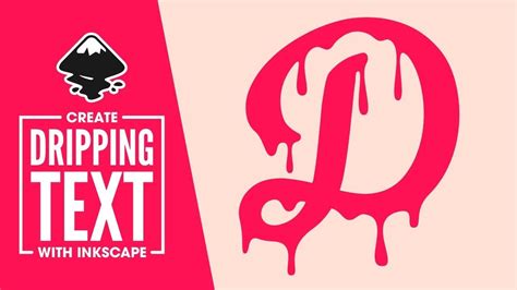 Inkscape Tutorial Dripping Text Effect Graphic Design Lessons Text Effects Learning Graphic