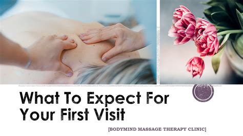 what to expect for your first massage visit bodymind massage therapy