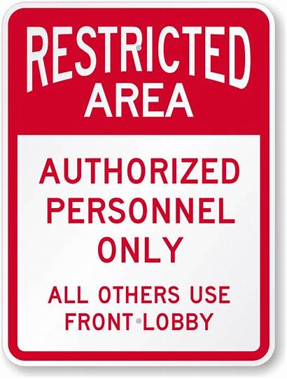 Authorized Personnel Sign Area Restricted Lobby Signs