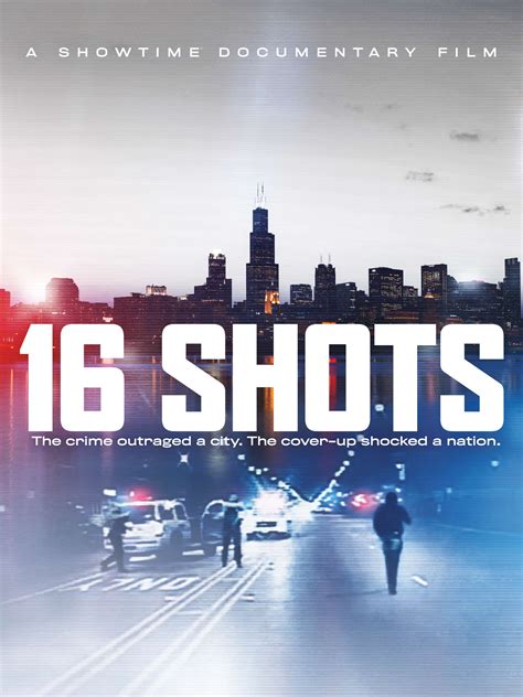 16 Shots 2019