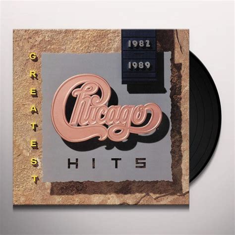 Chicago Greatest Hits 1982 1989 Vinyl Record