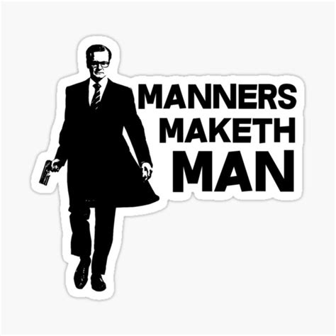Manners Maketh Man Sticker For Sale By Ibrahiuriel Redbubble