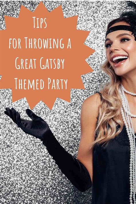 33 Tips For A Glitzy Great Gatsby Themed Party Fun Party Pop