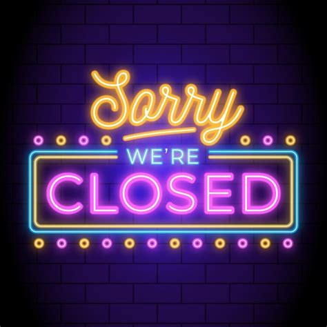 Free Vector Neon Sorry Were Closed Sign