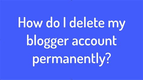 How To Delete A Blog On Blogger Youtube