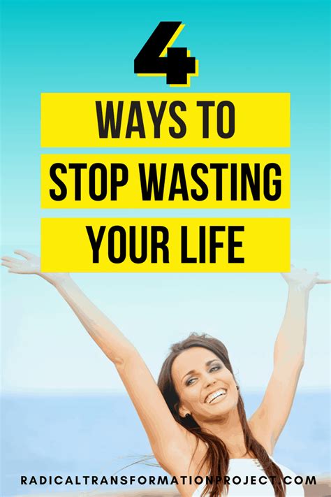 Stop Wasting Your Life Radical Transformation Project