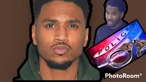 SINGER TREY SONGZ ACCUSED OF BEATING WOMEN A POLICE REPORT HAS BEEN