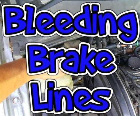 Bleeding Brake Lines Quick Effective And Messy 6 Steps