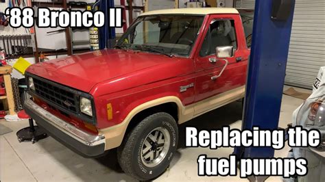 Replacing The Fuel Pumps ‘88 Ford Bronco Ii Youtube
