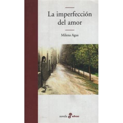 La Imperfeccion Del Amor Agus Milena Sbs Librerias