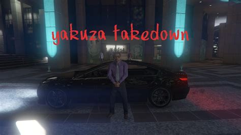 Yakuza Takedown Gta5