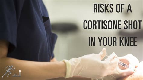 What Are The Risks Of A Cortisone Shot In My Knee Youtube