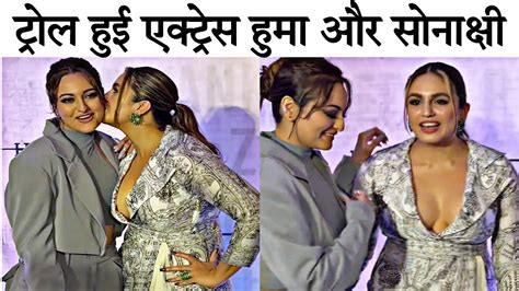 Hume Qureshi और Sonakshi Sinha Troll दोनों Besties को Bold Outfit मे देखकर भड़के Fans Youtube
