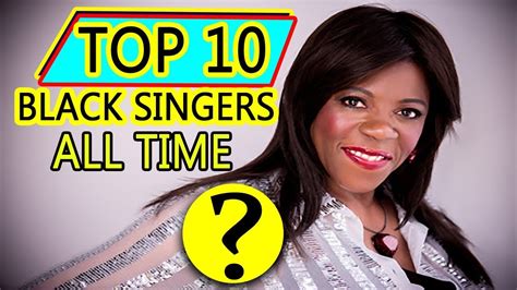 Top 10 Black Singers Of All Time Best Black Female Singers Youtube