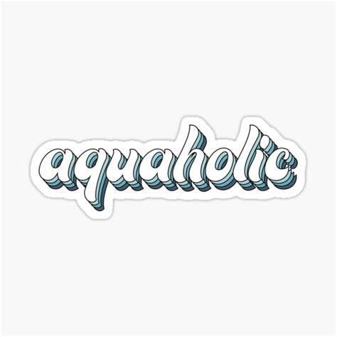 Aquaholic Blue Colorway Groovy Font Sticker For Sale By Nvpcreative