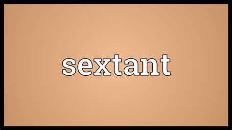 Sextant Meaning Youtube