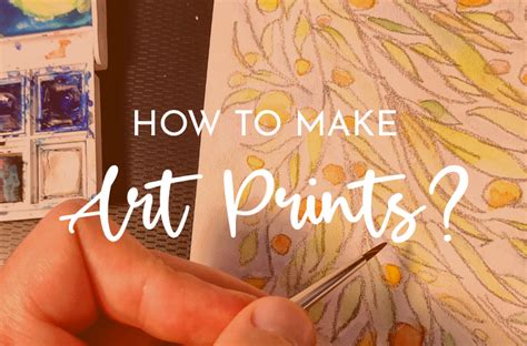 How To Make Art Prints At Home A Simple Guide