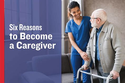 Six Reasons To Become A Caregiver