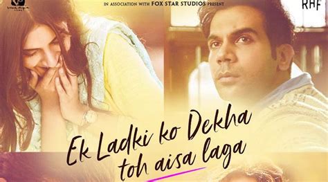 Ek Ladki Ko Dekha Toh Aisa Laga Sonam Kapoor Rajkummar Rao Starrer To Release On February 1