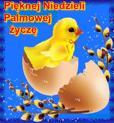 Kurczak życzy pięknej niedzieli Palmowej - Gify i obrazki na GifyAgusi.pl