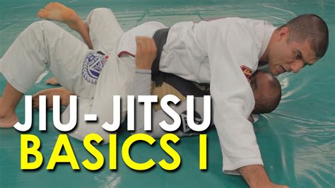 Intro To Brazilian Jiu Jitsu Part 2 The Basics I Youtube